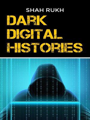 cover image of Dark Digital Histories